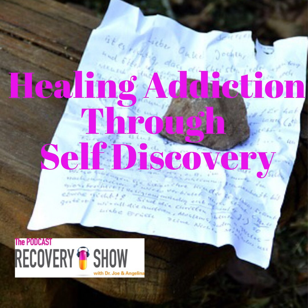 Healing Addiction Through Self Discovery