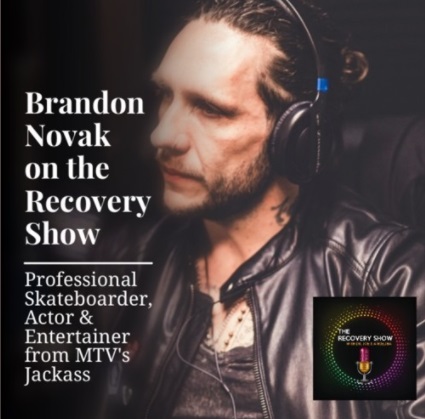 Brandon Novak on the Recovery Show